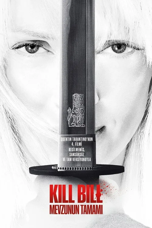 Kill Bill: The Whole Bloody Affair film afişi