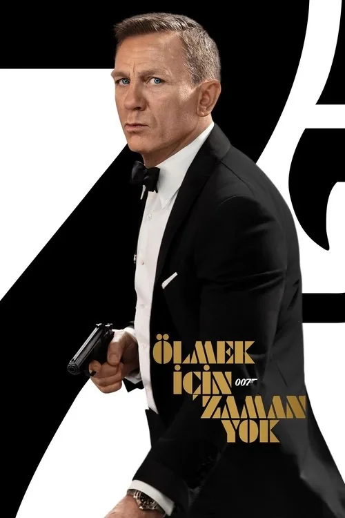 James Bond: Ölmek İçin Zaman Yok film afişi
