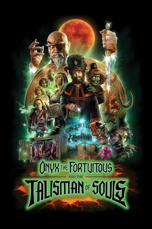 Onyx the Fortuitous and the Talisman of Souls film afişi
